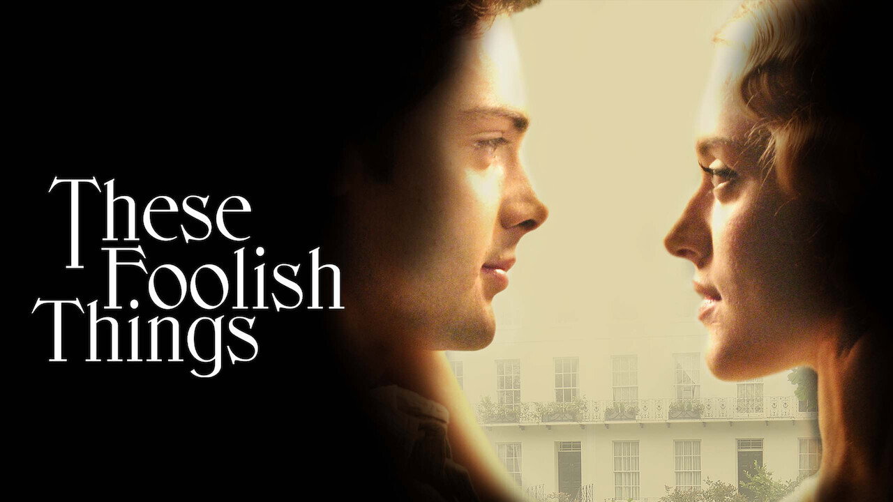 These Foolish Things - Leggerezze d'amore