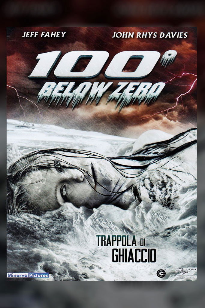 Locandina di 100 gradi sotto zero