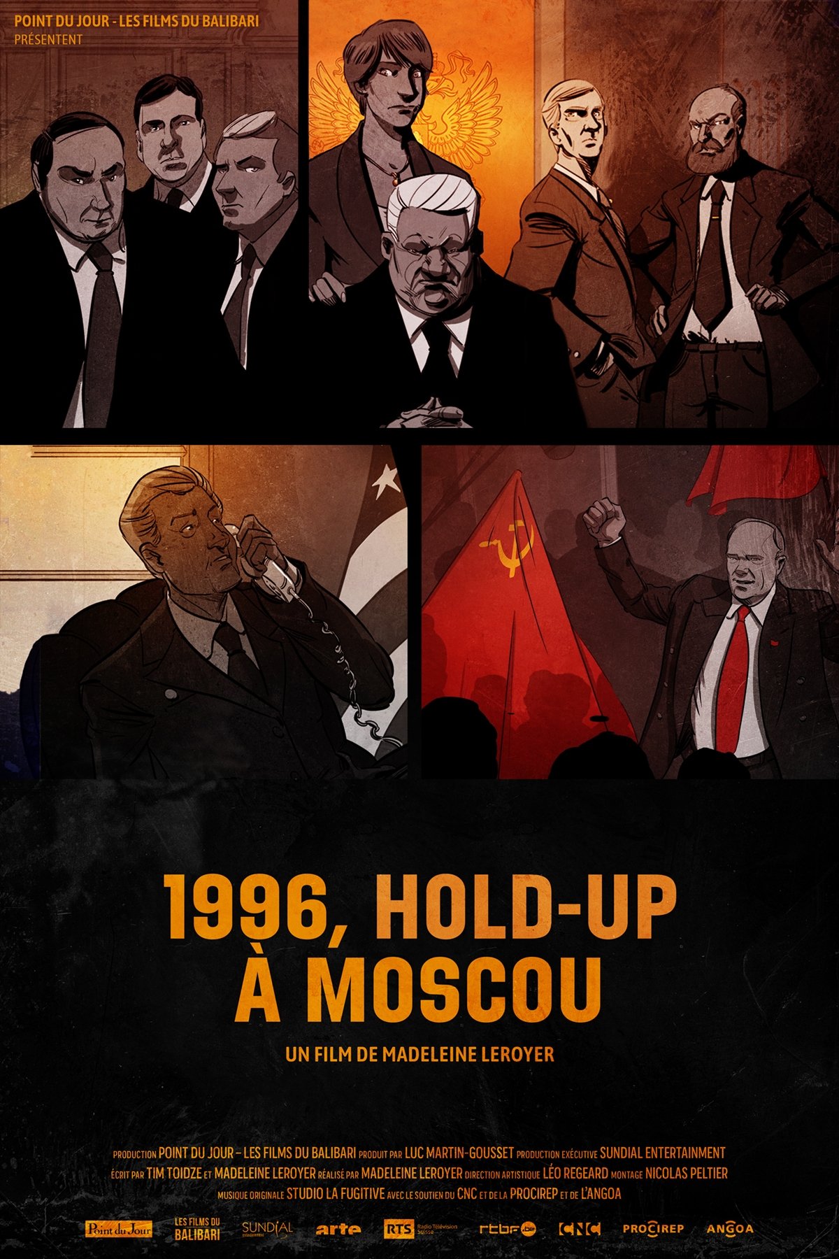 Locandina di 1996, hold-up à Moscou