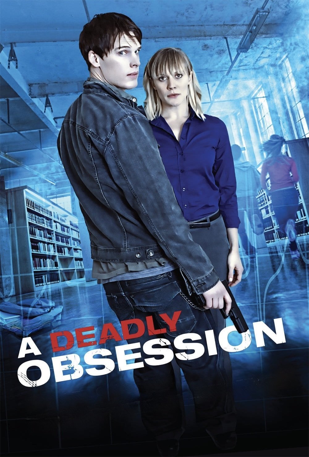 Locandina di A Deadly Obsession