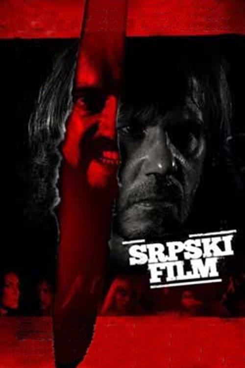 Locandina di A Serbian Film