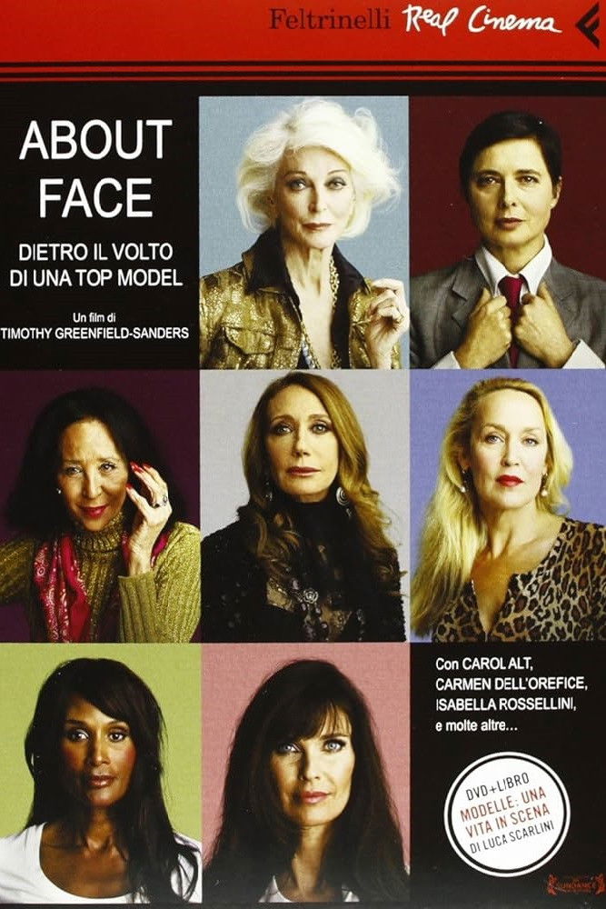 Locandina di About Face - Dietro il volto di una Top Model