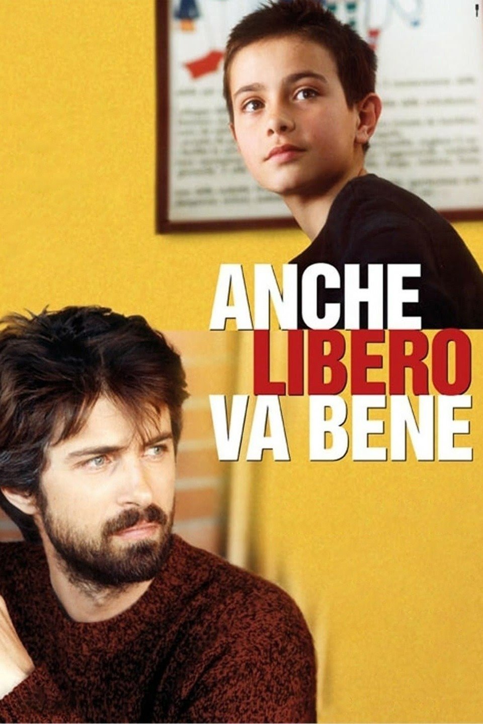 Locandina di Anche libero va bene