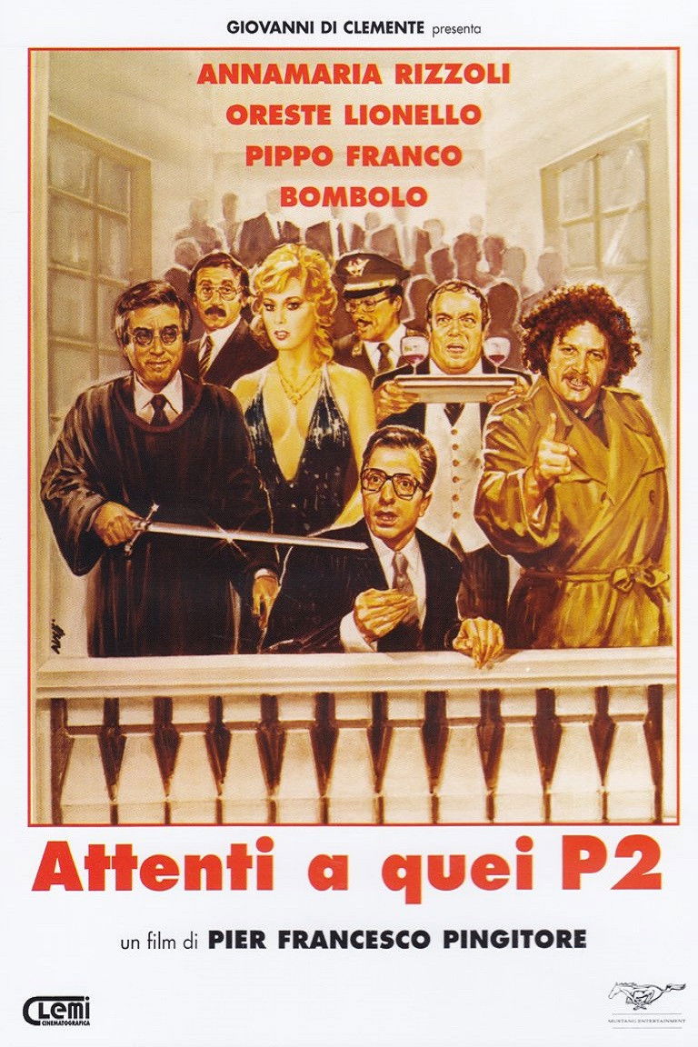 Locandina di Attenti a quei P2