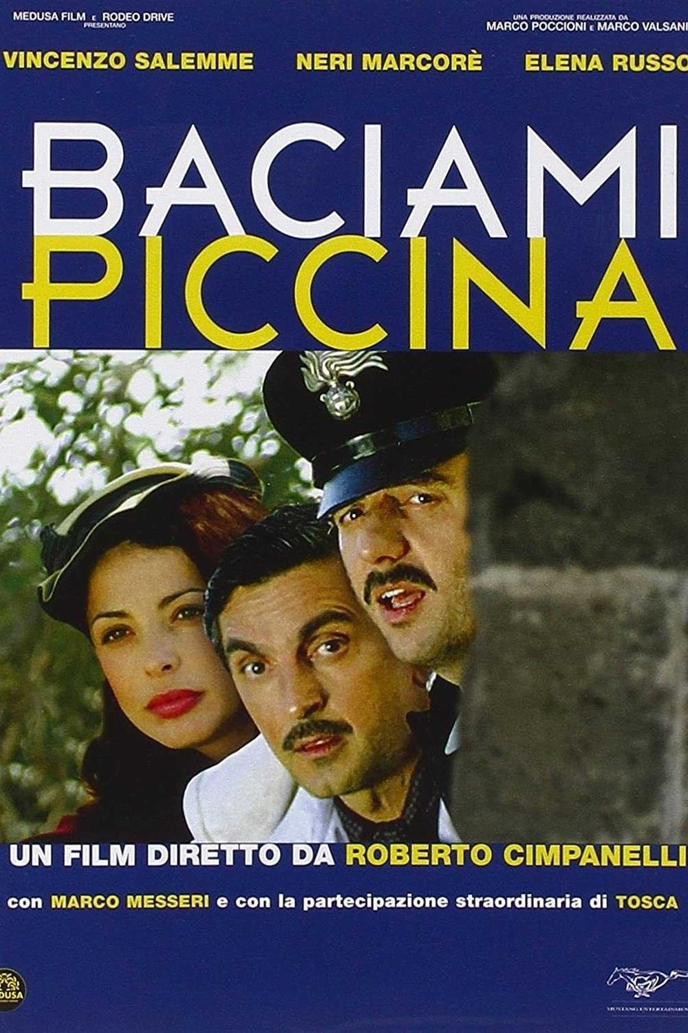 Locandina di Baciami piccina