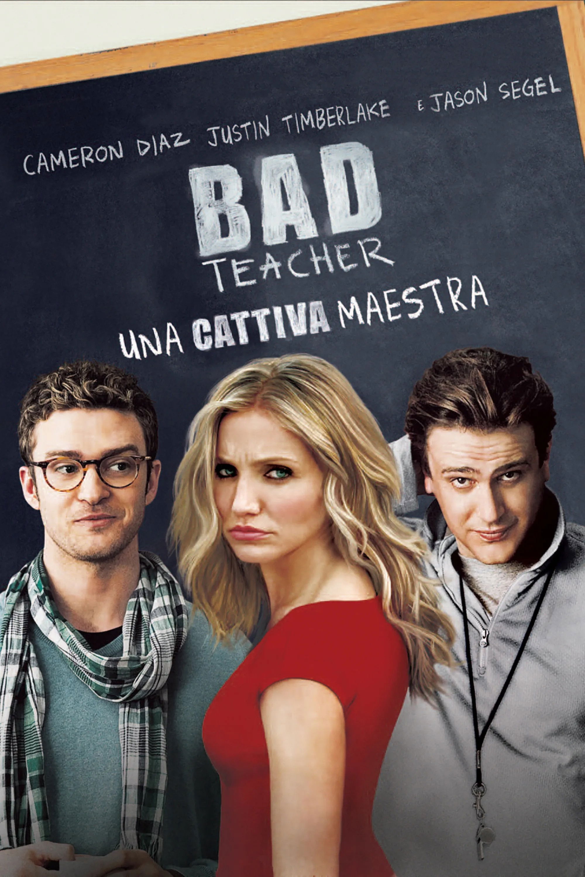 Locandina di Bad Teacher - Una cattiva maestra