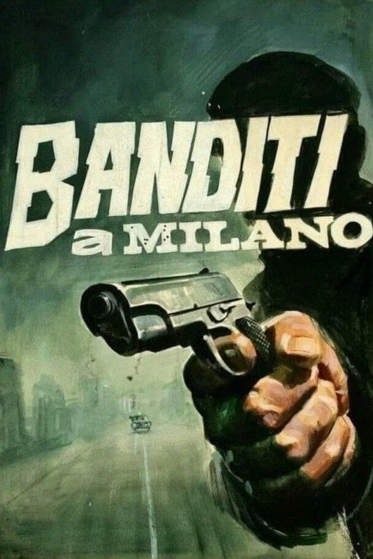 Locandina di Banditi a Milano