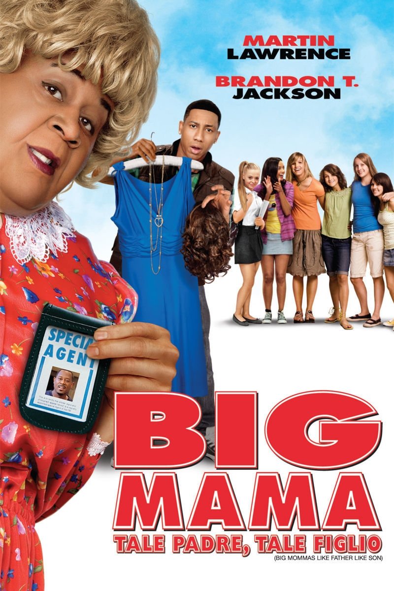 Locandina di Big Mama: Tale padre tale figlio