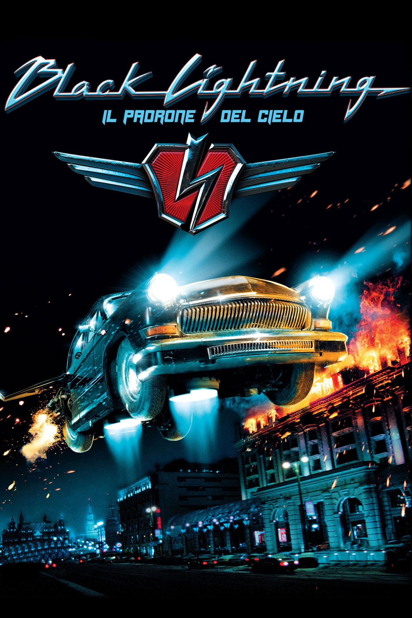 Locandina di Black Lightning - Il padrone del cielo