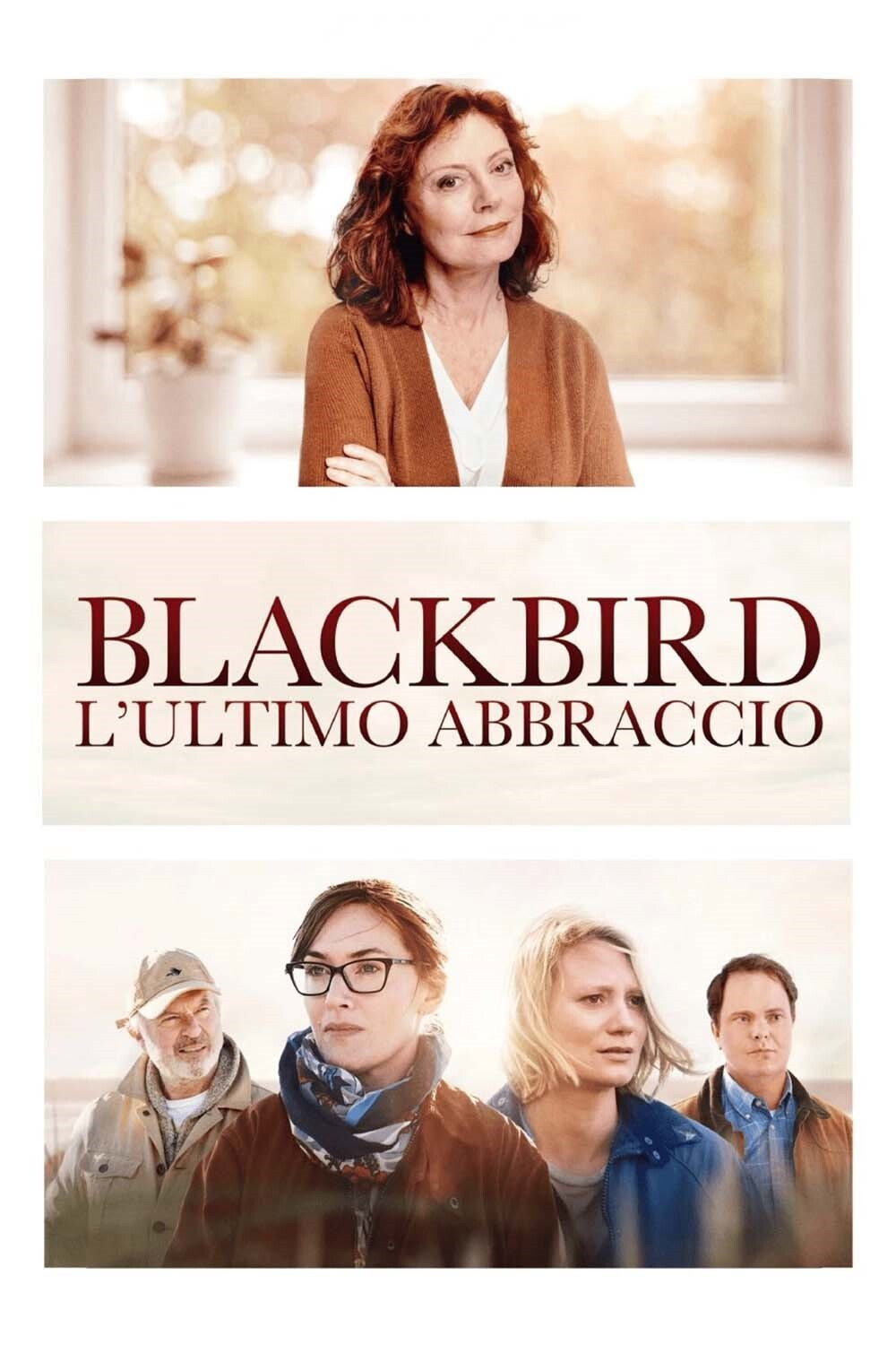 Locandina di Blackbird - L'ultimo abbraccio