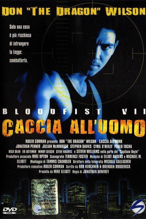 Locandina di Bloodfist VII: Caccia all'uomo