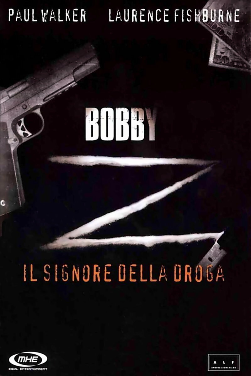 Locandina di Bobby Z -  Il signore della droga
