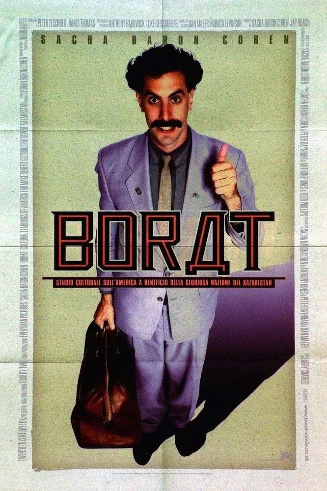 Locandina di Borat - Studio culturale sull'America a beneficio della gloriosa nazione del Kazakistan
