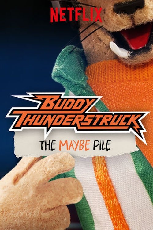 Locandina di Buddy Thunderstruck: La busta dei forse