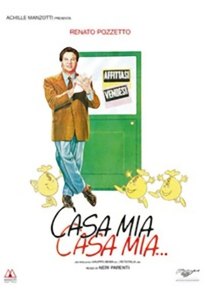 Locandina di Casa mia, casa mia...