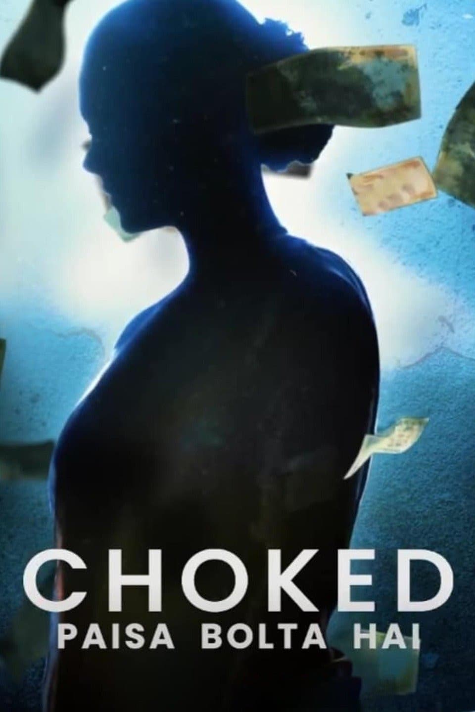 Locandina di Choked: Money Talks