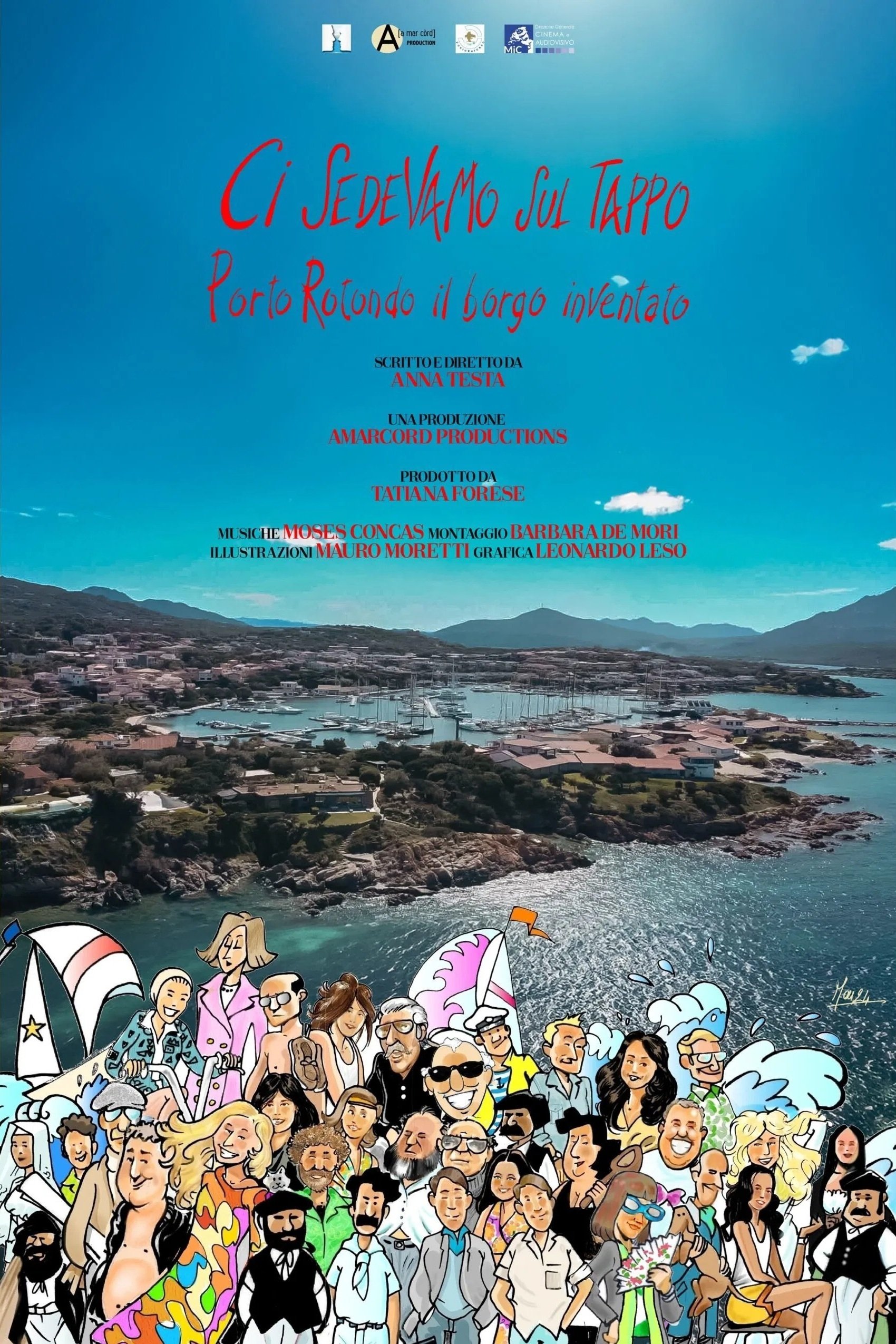 Locandina di Ci sedevamo sul tappo - Portorotondo il borgo inventato