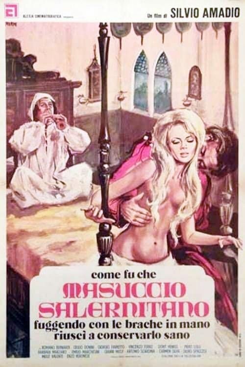 Locandina di Come fu che Masuccio Salernitano, fuggendo con le brache in mano, riuscì a conservarlo sano