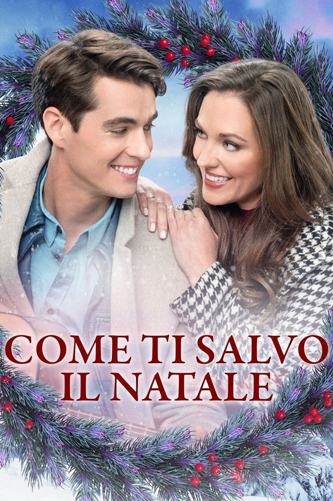 Locandina di Come ti salvo il Natale