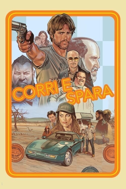 Locandina di Corri e spara