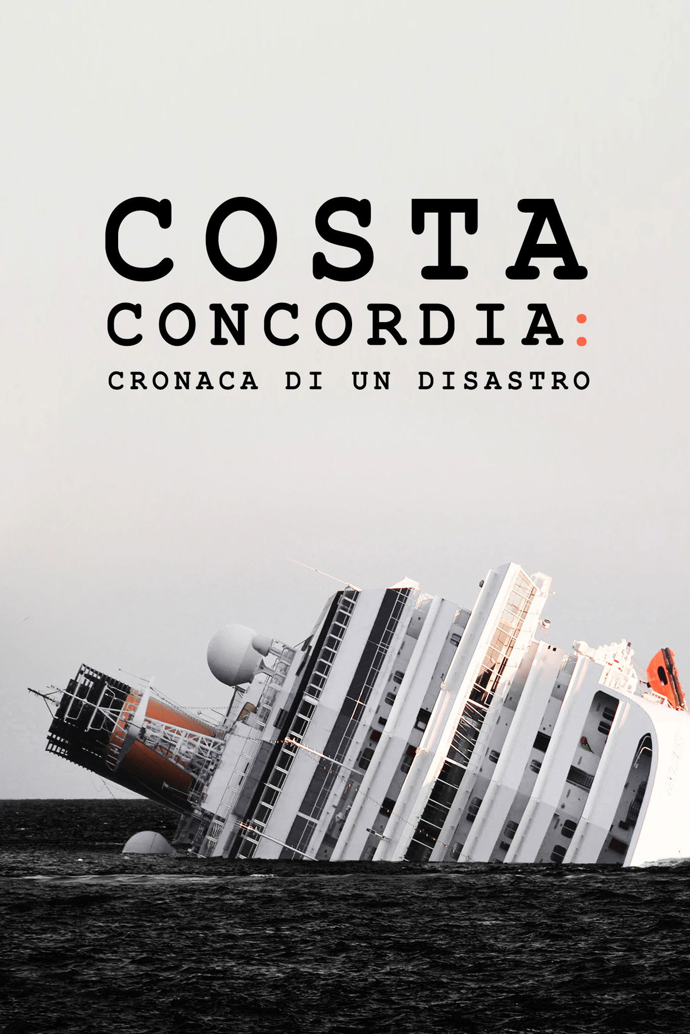 Locandina di Costa Concordia - Cronaca di un disastro