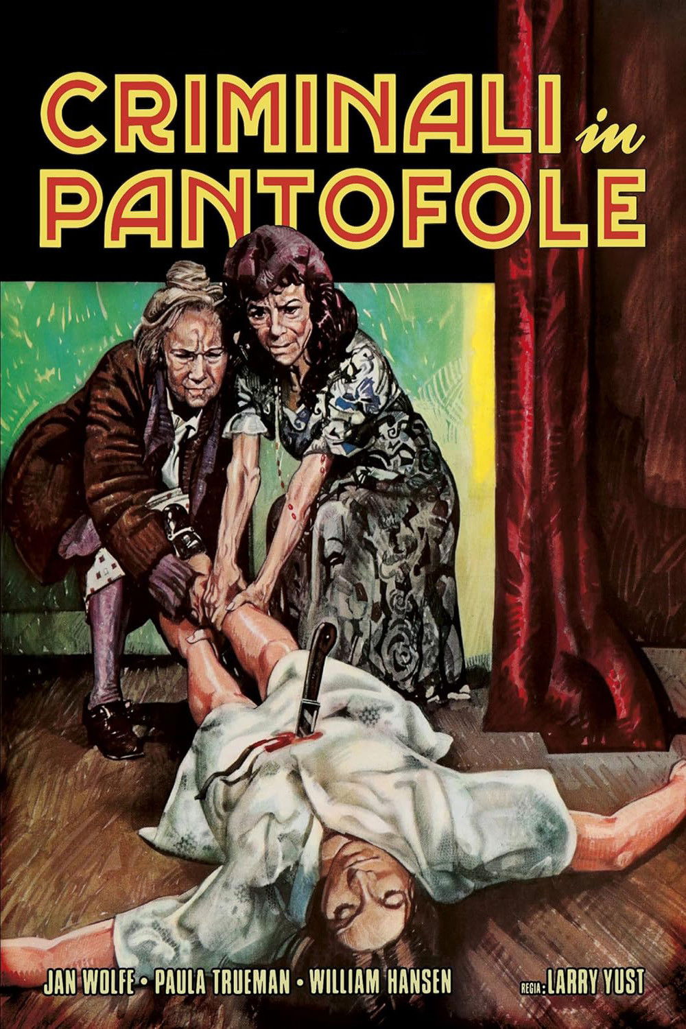 Locandina di Criminali in pantofole
