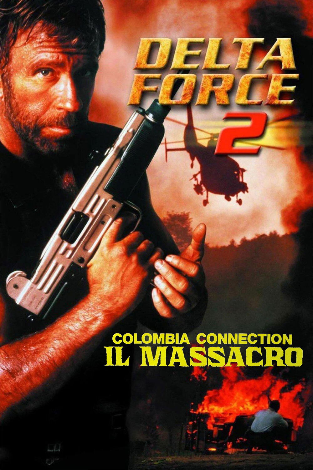 Locandina di Delta Force 2: Colombia Connection - Il massacro