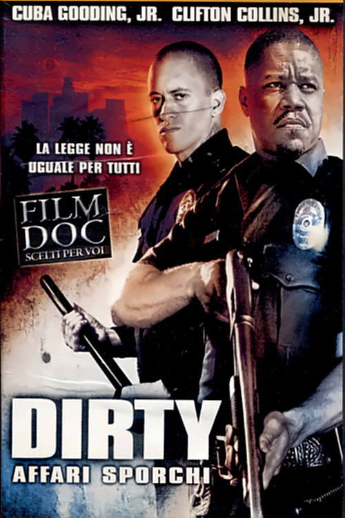 Locandina di Dirty - Affari sporchi