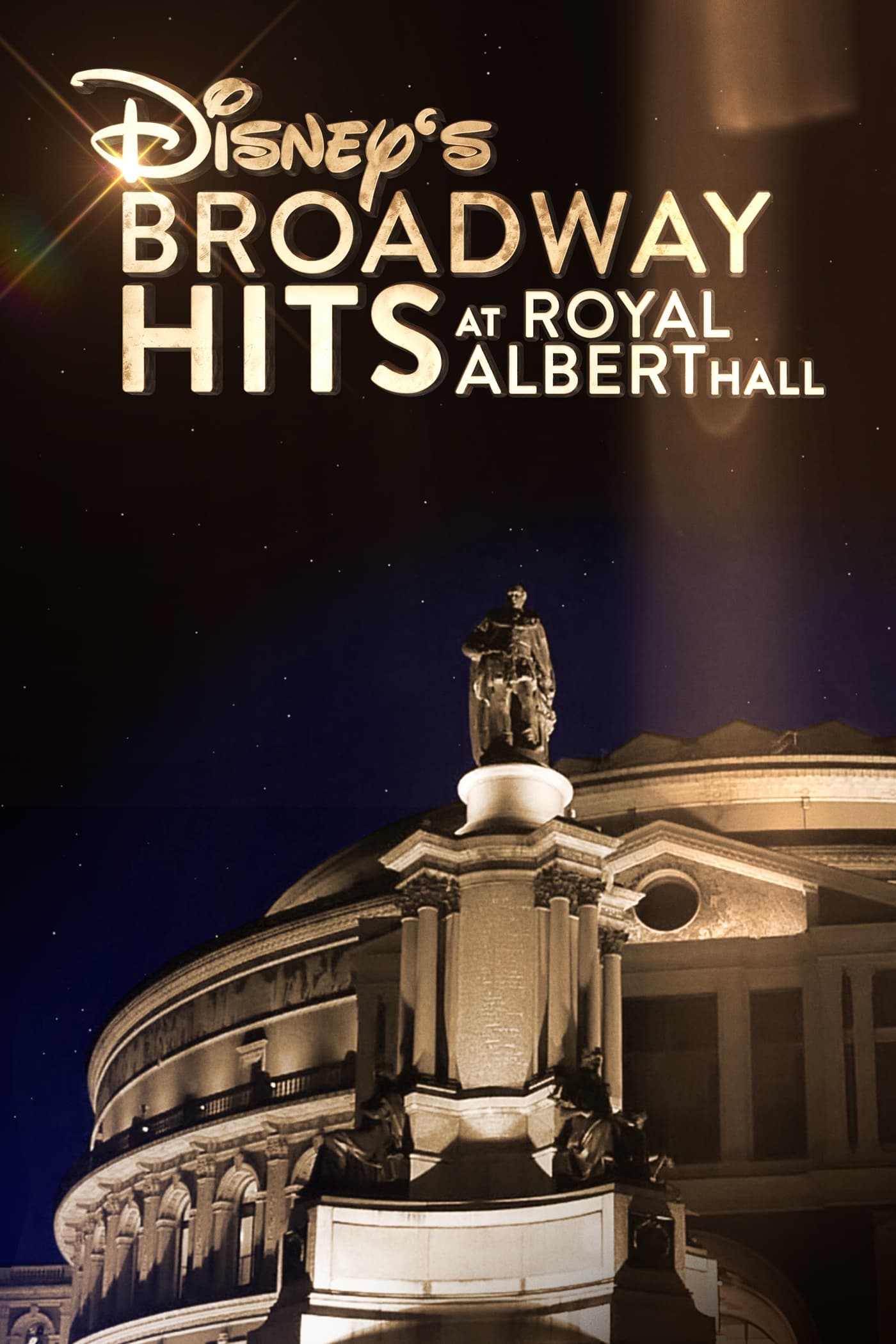 Locandina di Disney's Broadway Hits at London's Royal Albert Hall