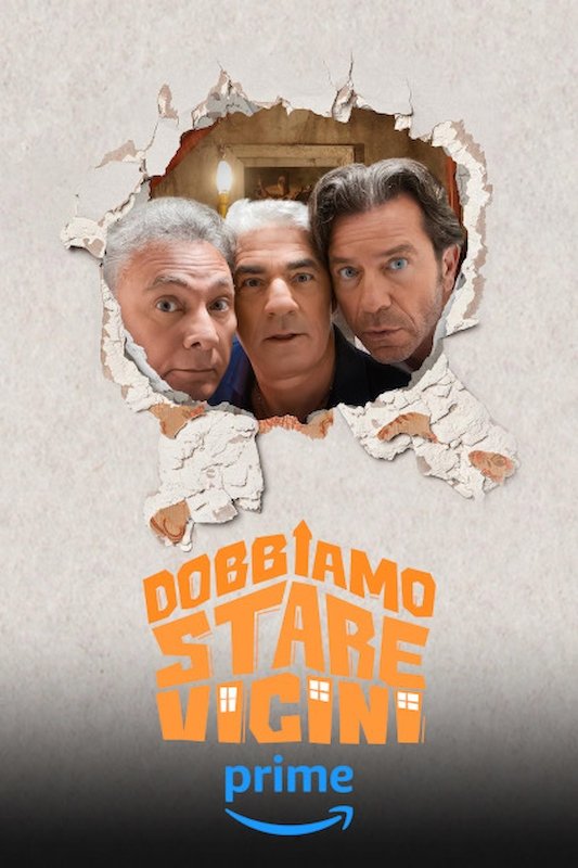 Locandina di Dobbiamo stare vicini