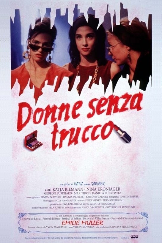 Locandina di Donne senza trucco