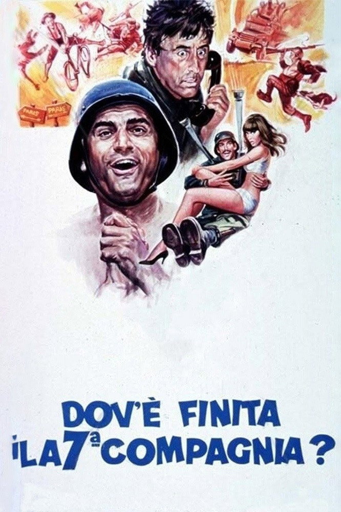 Locandina di Dov'è finita la 7 Compagnia