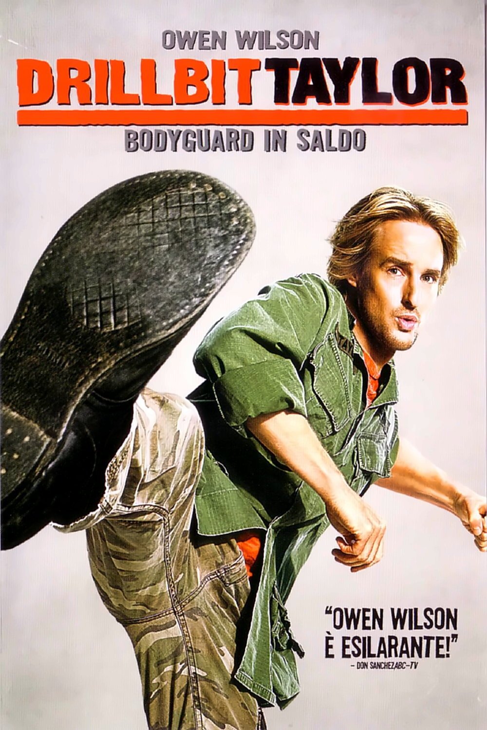 Locandina di Drillbit Taylor - Bodyguard in saldo