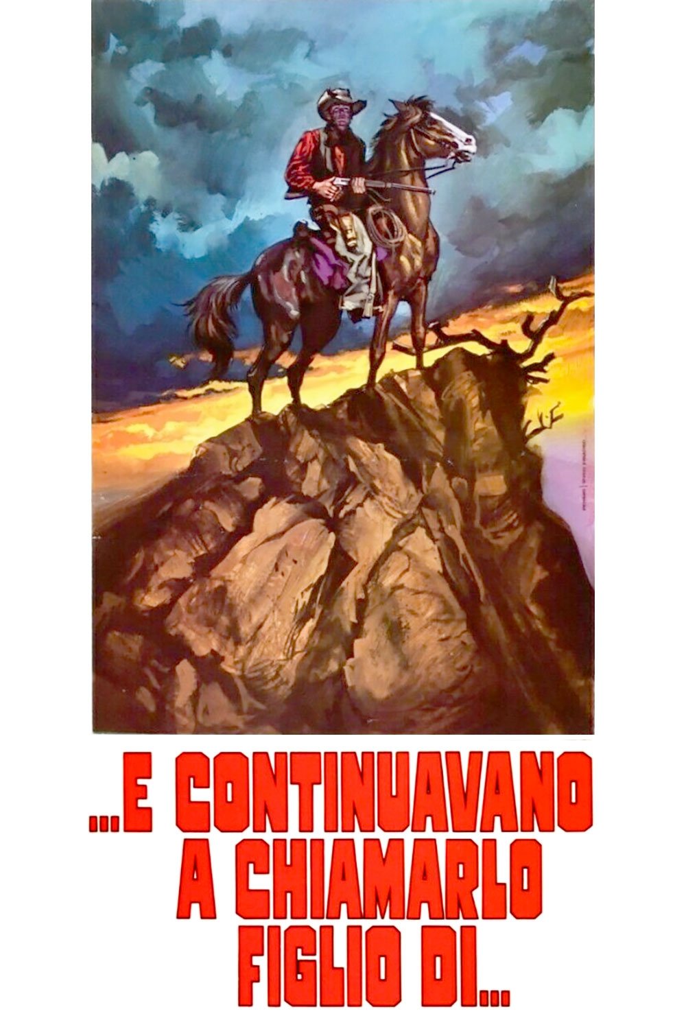 Locandina di E continuavano a chiamarlo figlio di...