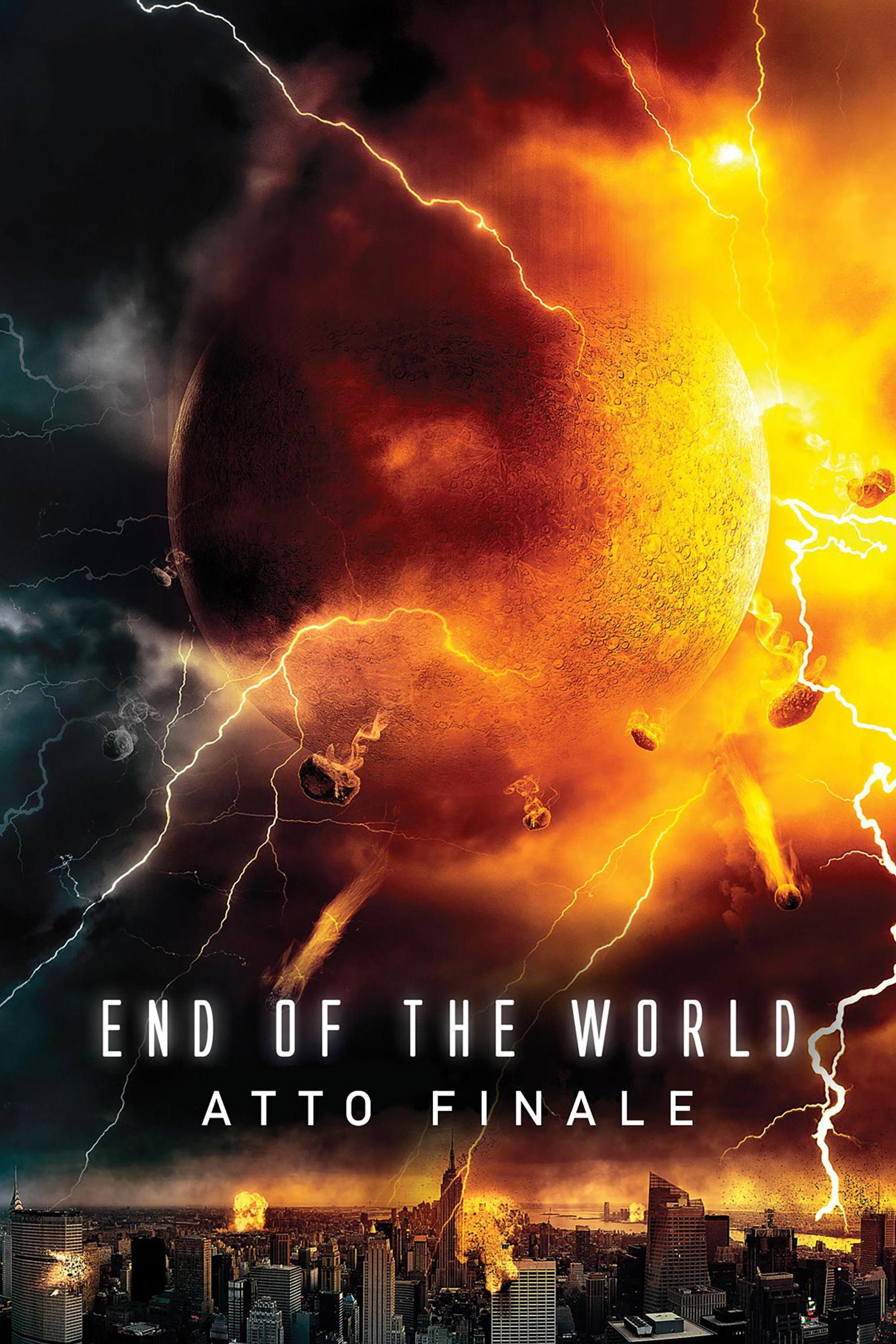 Locandina di End of the World - Atto finale