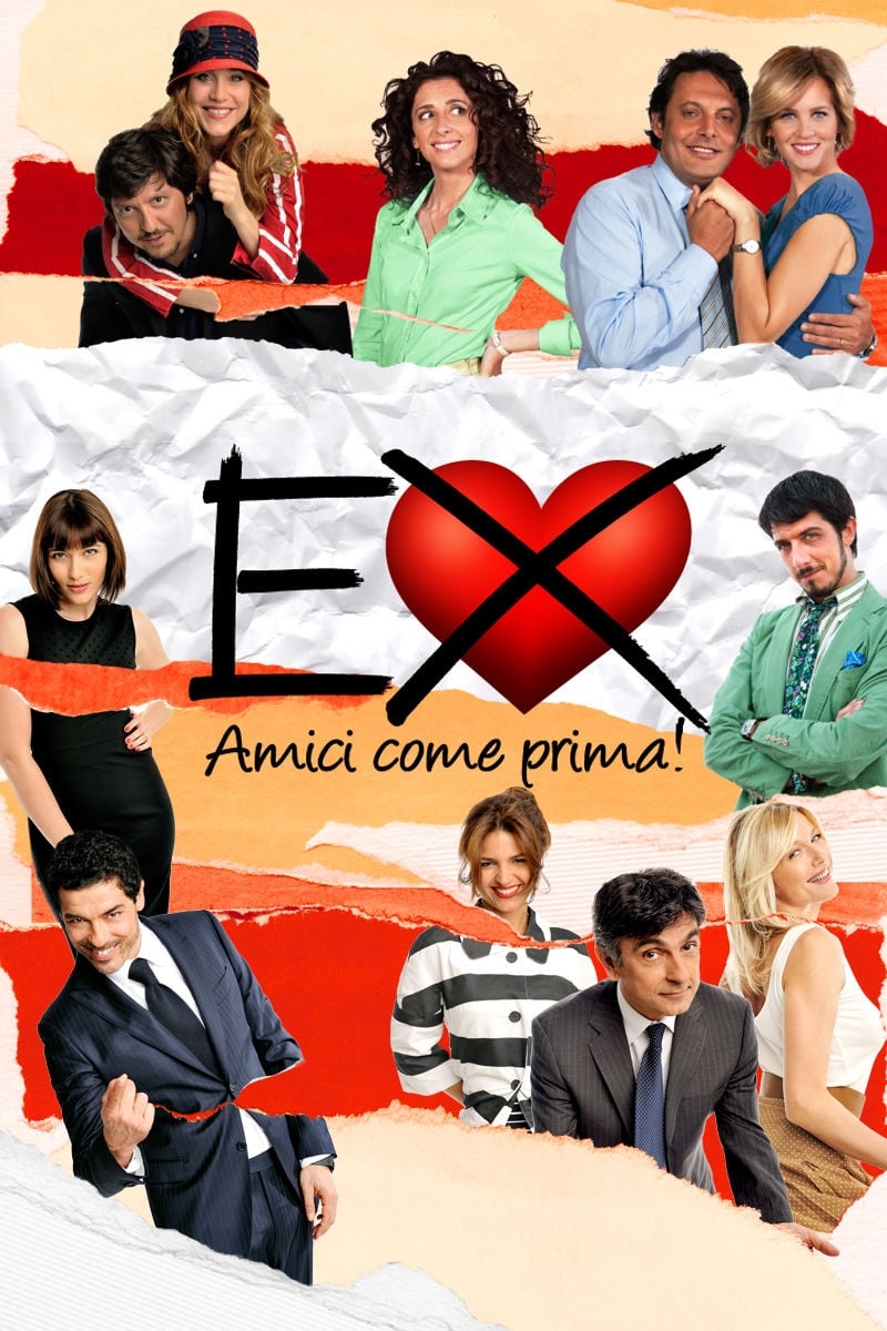 Locandina di Ex - Amici come prima!
