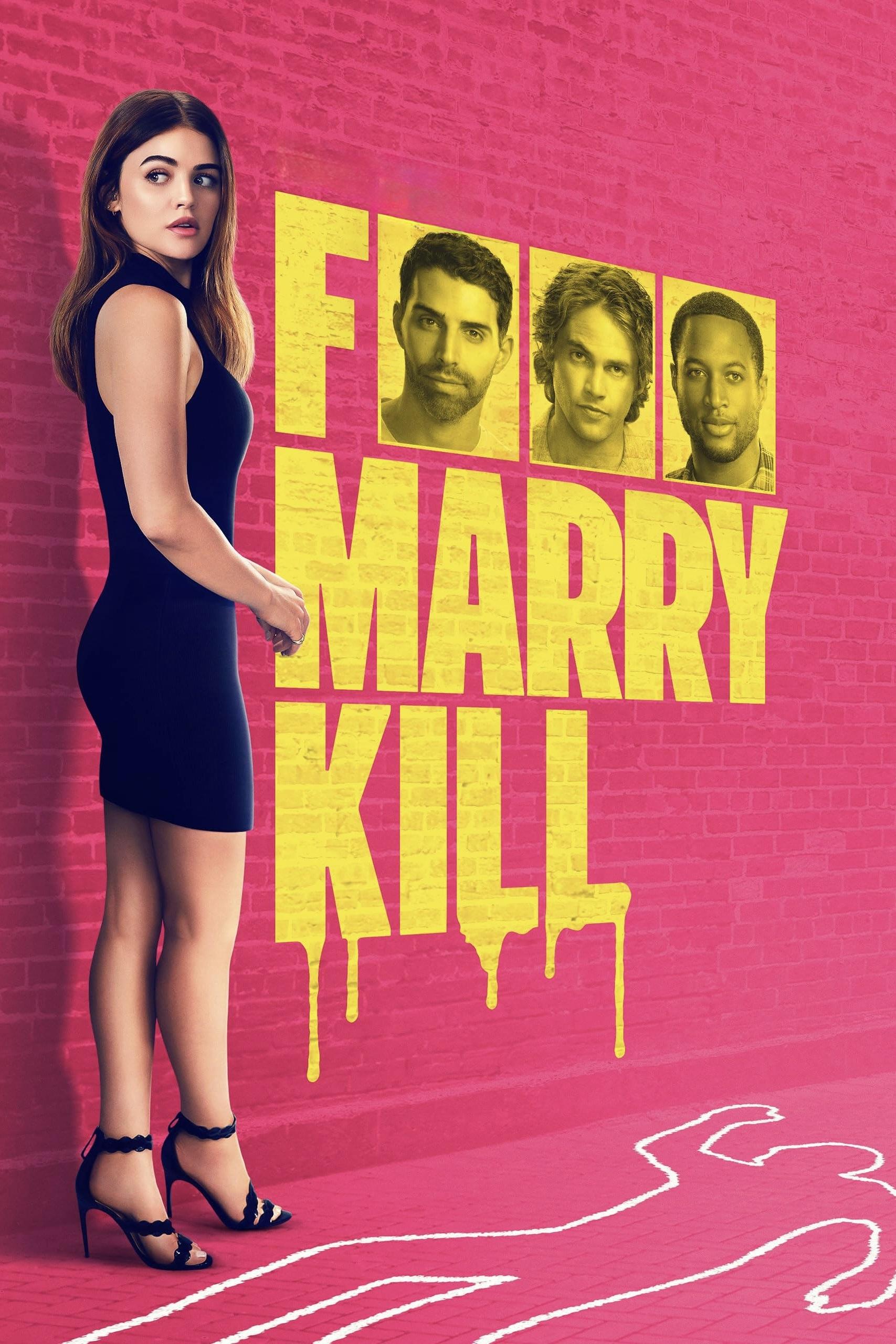 Locandina di F Marry Kill
