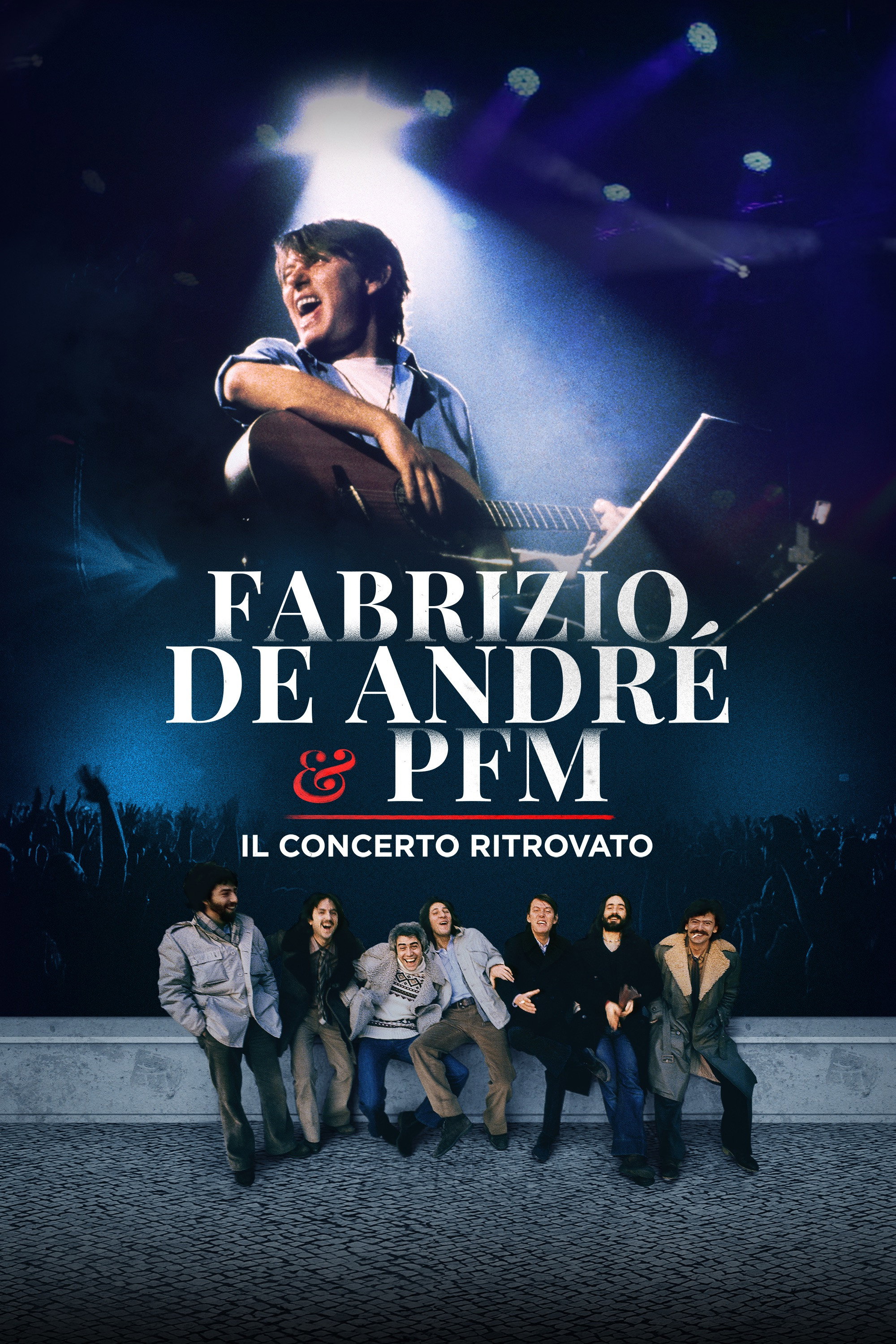 Locandina di Fabrizio De André e PFM - Il concerto ritrovato