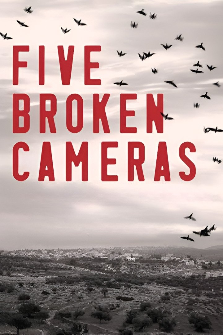Locandina di Five Broken Cameras