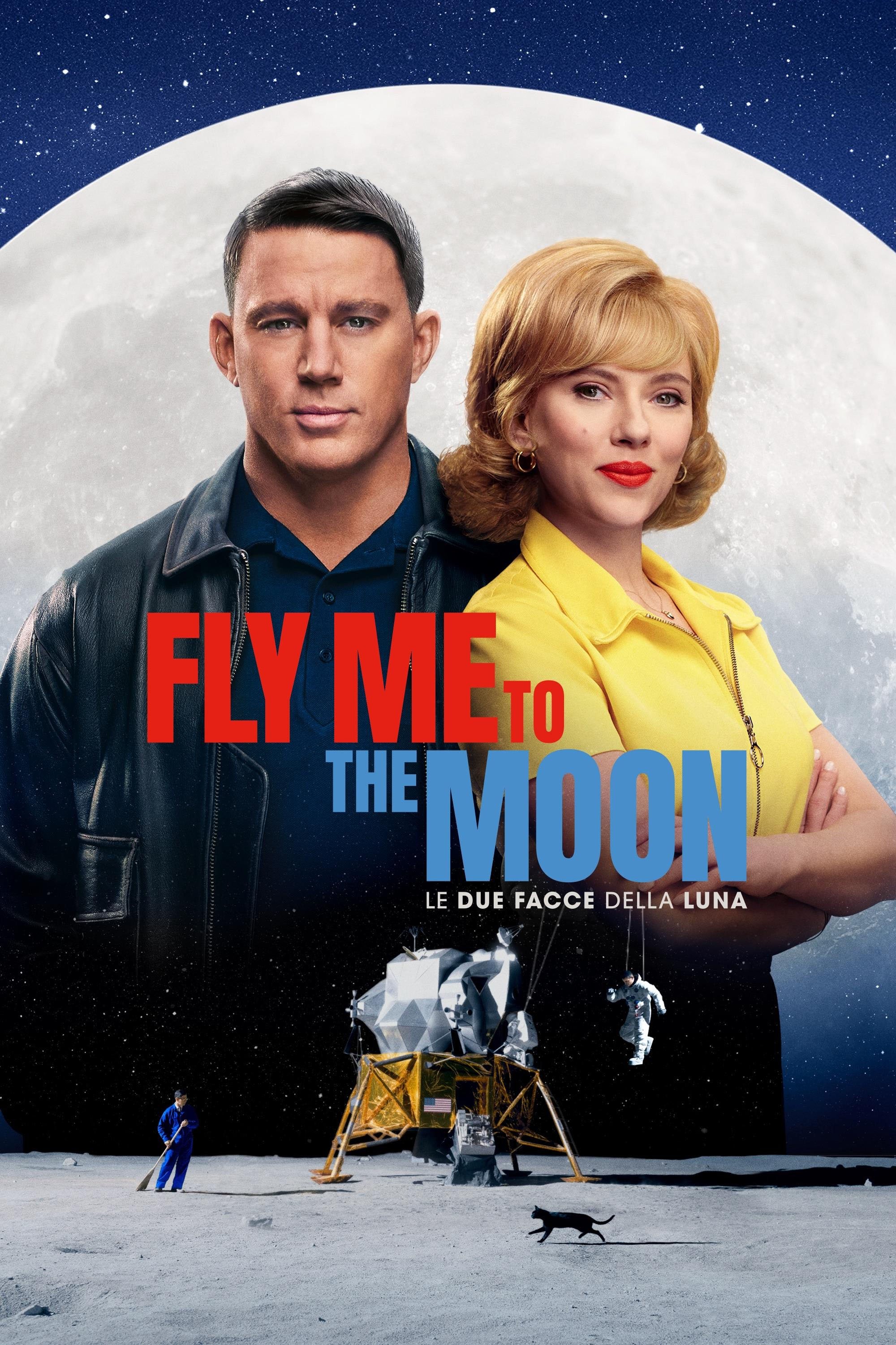 Locandina di Fly Me to the Moon - Le due facce della Luna