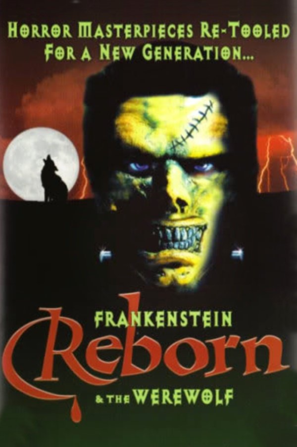 Locandina di Frankenstein & the Werewolf Reborn!