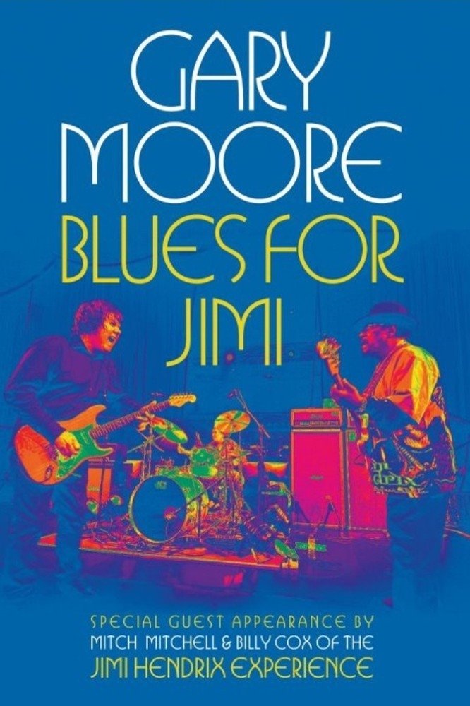 Locandina di Gary Moore: Blues for Jimi