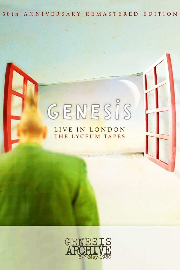 Locandina di Genesis - Live in London: The Lyceum Tapes May 6, 1980