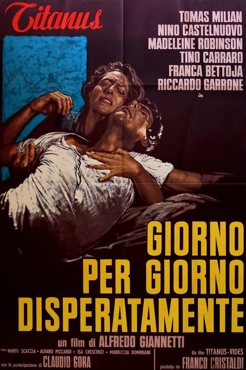 Locandina di Giorno per giorno disperatamente