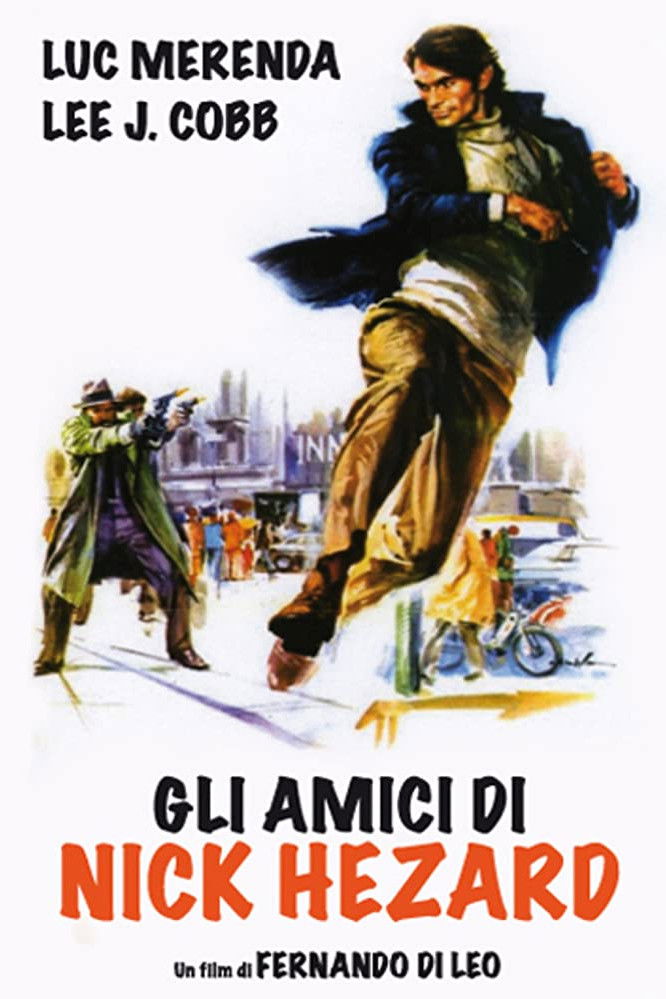 Locandina di Gli amici di Nick Hezard