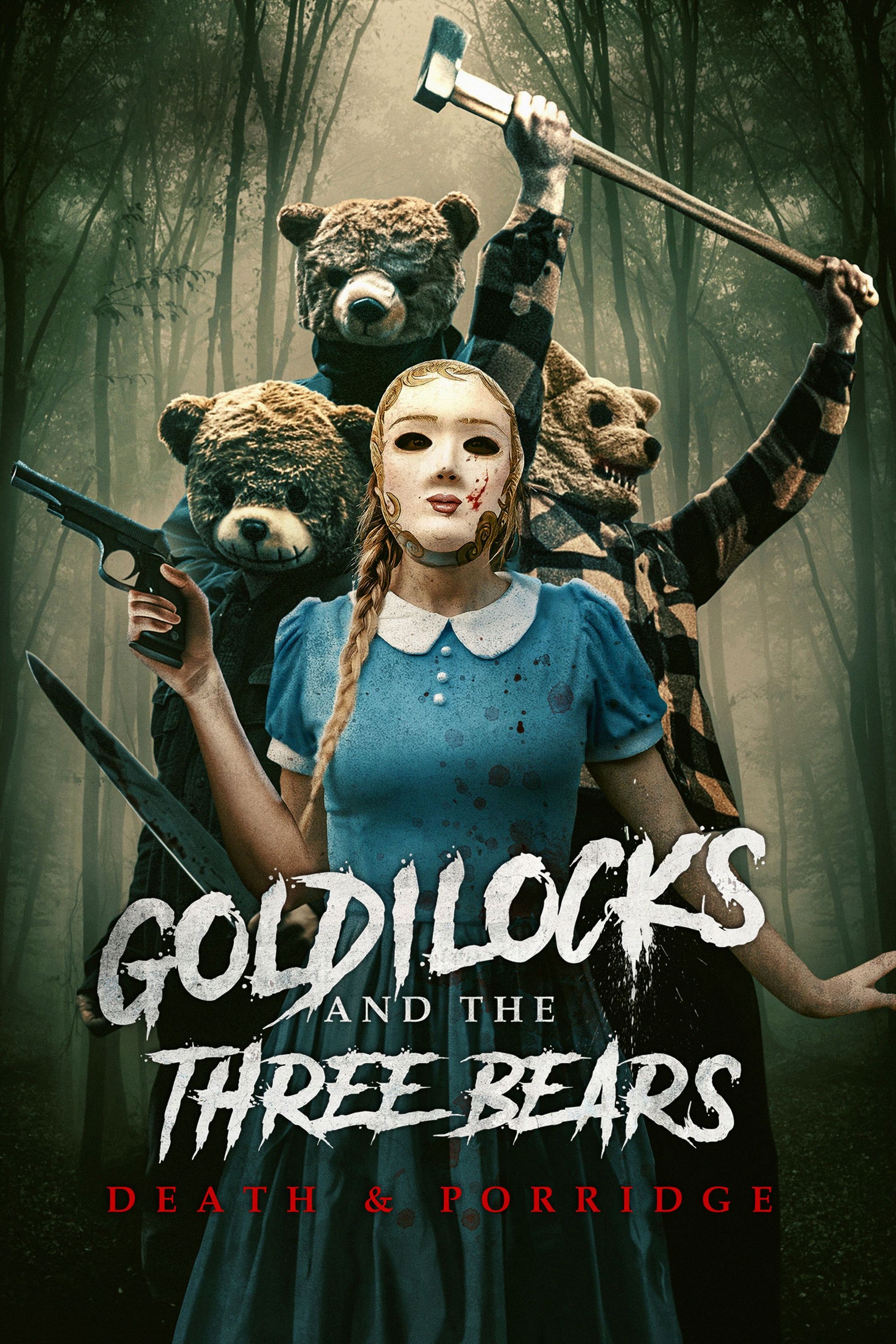 Locandina di Goldilocks and the Three Bears: Death & Porridge