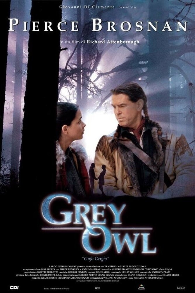 Locandina di Grey Owl - Gufo grigio