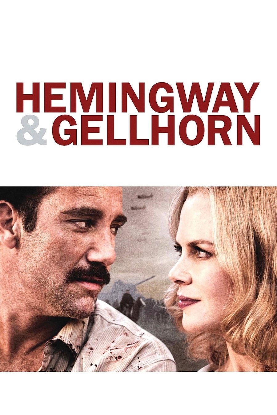 Locandina di Hemingway & Gellhorn