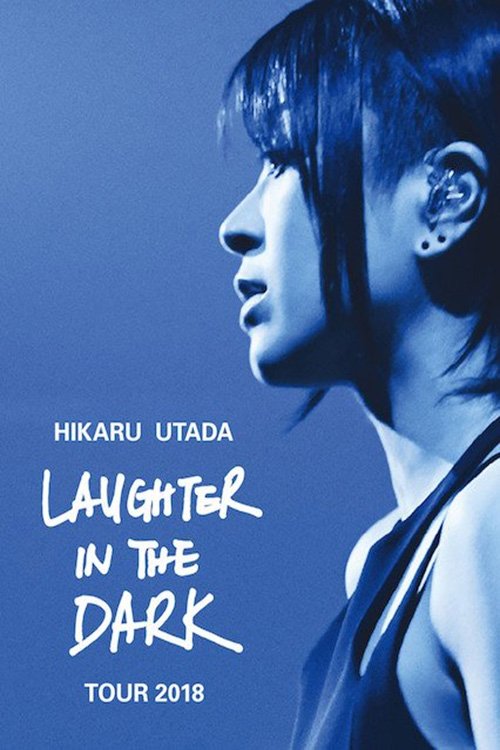 Locandina di Hikaru Utada Laughter in the Dark Tour 2018