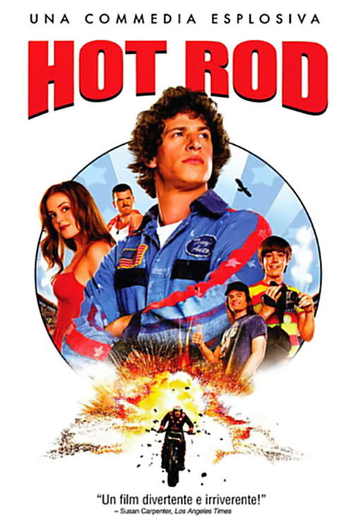 Locandina di Hot Rod - Uno svitato in moto